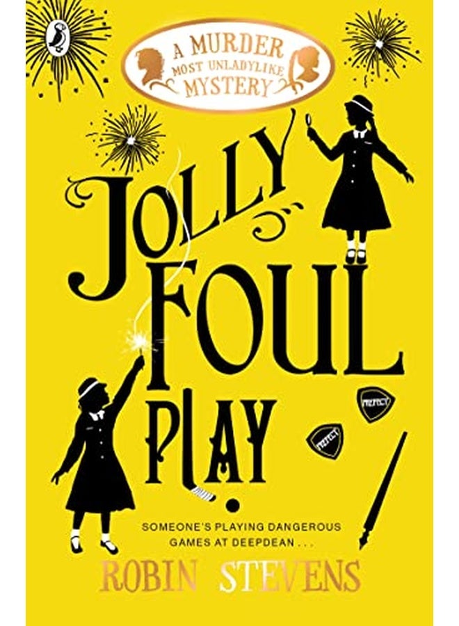 Jolly Foul Play (A Murder Most Unladylik